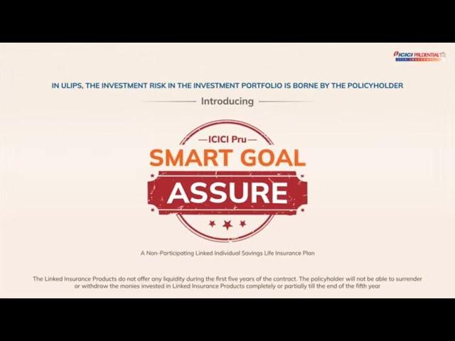 ICICI Pru Smart Goal Assure